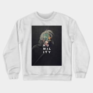 Humility Crewneck Sweatshirt